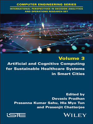 cover image of Artificial and Cognitive Computing for Sustainable Healthcare Systems in Smart Cities